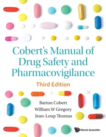 Cobert’s Manual Of Drug Safety And Pharmacovigilance (Third Edition)