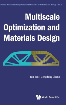 Image for Multiscale optimization and materials design