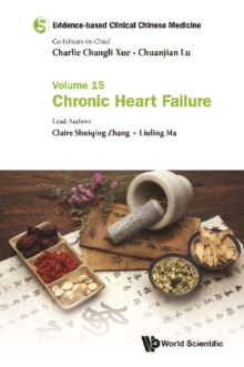 Image for Evidence-Based Clinical Chinese Medicine - Volume 15: Chronic Heart Failure