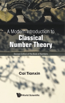 Modern Introduction To Classical Number Theory, A