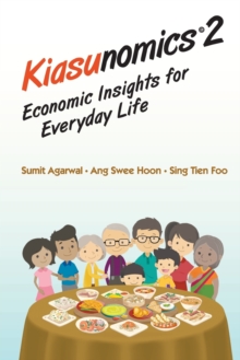 Image for Kiasunomics 2: Economic Insights For Everyday Life
