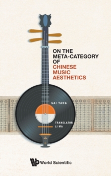 Image for On The Meta-category Of Chinese Music Aesthetics