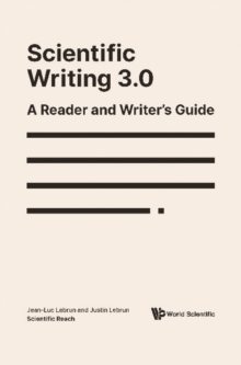 Image for Scientific Writing 3.0: A Reader And Writer's Guide