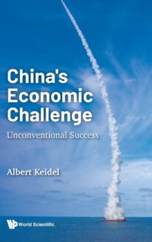 Image for China's Economic Challenge: Unconventional Success