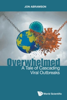 Image for Overwhelmed: A Tale Of Cascading Viral Outbreaks