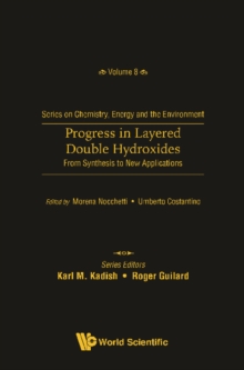 Image for Progress In Layered Double Hydroxides: From Synthesis To New Applications