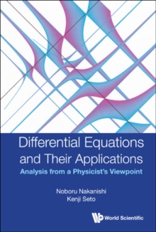 Image for Differential Equations and Their Applications: Analysis from a Physicist's Viewpoint