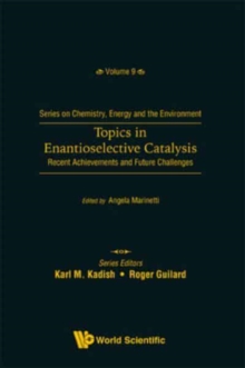 Image for Topics in enantioselective catalysis  : recent achievements and future challenges