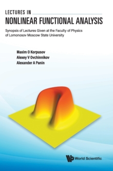 Image for Lectures In Nonlinear Functional Analysis: Synopsis Of Lectures Given At The Faculty Of Physics Of Lomonosov Moscow State University