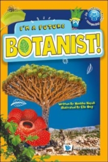 I’m A Future Botanist!