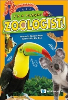 I’m A Future Zoologist!