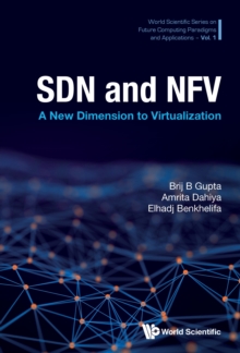 Image for SDN and NFV: A New Dimension to Virtualization