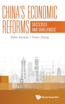 China’s Economic Reforms: Successes And Challenges