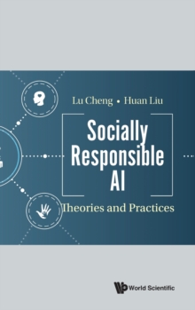 Image for Socially Responsible Ai: Theories And Practices