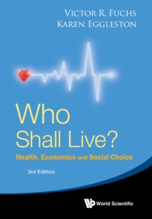 Image for Who shall live?: health, economics and social choice