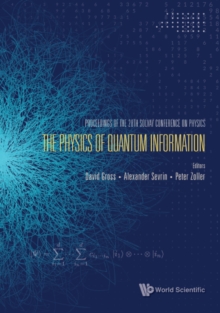 Image for The physics of quantum information: proceedings of the 28th Solvay Conference on Physics : Brussels, Belgium, 19-21 May 2022