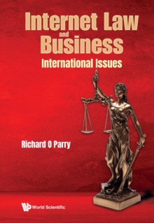 Image for Internet Law And Business: International Issues