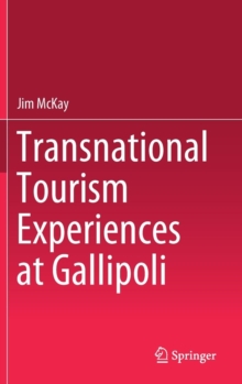 Image for Transnational Tourism Experiences at Gallipoli