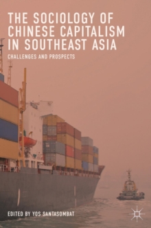 Sociology of Chinese Capitalism in Southeast Asia