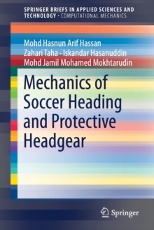 Image for Mechanics of Soccer Heading and Protective Headgear