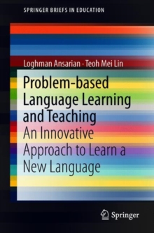 Image for Problem-based Language Learning and Teaching: An Innovative Approach to Learn a New Language