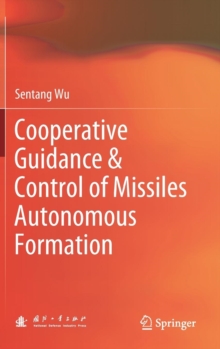 Image for Cooperative Guidance & Control of Missiles Autonomous Formation