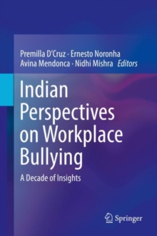 Image for Indian Perspectives on Workplace Bullying: A Decade of Insights