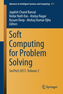 Image for Soft computing for problem solving  : SocPros 2017Volume 2