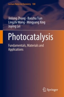Image for Photocatalysis : Fundamentals, Materials and Applications
