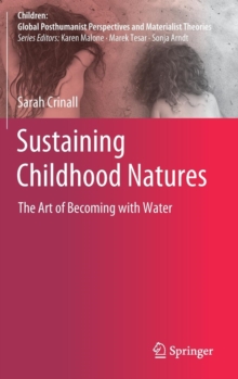 Image for Sustaining Childhood Natures