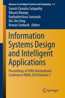 Image for Information systems design and intelligent applications: proceedings of fifth international conference, INDIA 2018.