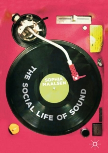 Image for The Social Life of Sound