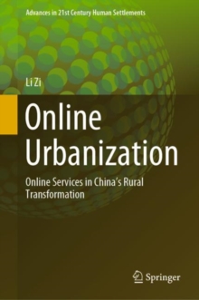 Image for Online urbanization: online services in China's rural transformation