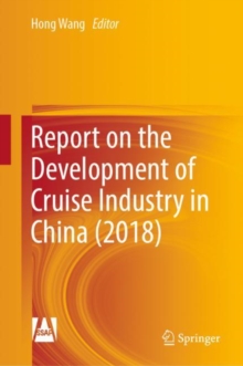 Image for Report on the development of cruise industry in China (2018): green book on cruise industry
