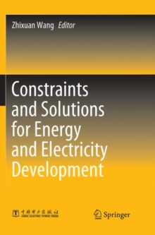Image for Constraints and Solutions for Energy and Electricity Development