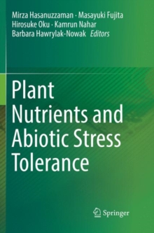 Image for Plant Nutrients and Abiotic Stress Tolerance