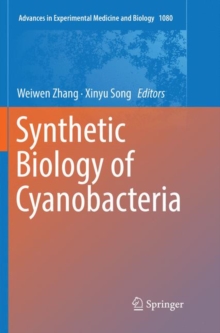 Image for Synthetic Biology of Cyanobacteria