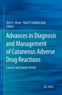 Image for Advances in Diagnosis and Management of Cutaneous Adverse Drug Reactions