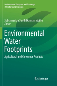 Image for Environmental Water Footprints : Agricultural and Consumer Products
