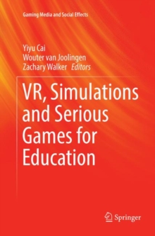 Image for VR, Simulations and Serious Games for Education