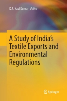 Image for A Study of India's Textile Exports and Environmental Regulations
