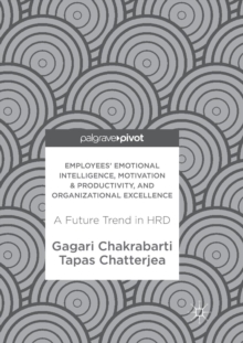Employees' Emotional Intelligence, Motivation & Productivity, and Organizational Excellence