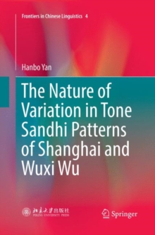 Nature of Variation in Tone Sandhi Patterns of Shanghai and Wuxi Wu