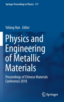 Image for Physics and Engineering of Metallic Materials