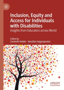 Image for Inclusion, equity and access for individuals with disabilities: insights from educators across world