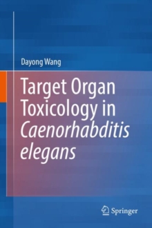 Image for Target organ toxicology in Caenorhabditis elegans