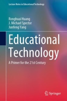 Image for Educational Technology : A Primer for the 21st Century
