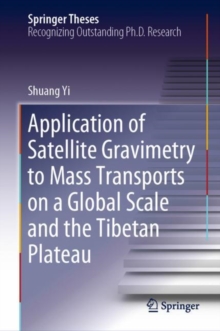 Image for Application of satellite gravimetry to mass transports on a global scale and the Tibetan Plateau