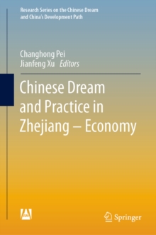 Image for Chinese Dream and Practice in Zhejiang -- Economy