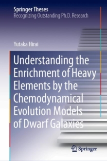 Image for Understanding the Enrichment of Heavy Elements by the Chemodynamical Evolution Models of Dwarf Galaxies